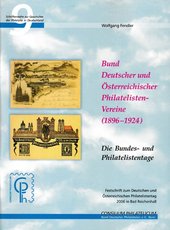 Broschüre: Der Bund Deutscher und Österreichischer Philatelisten-Vereine (1896–1924)